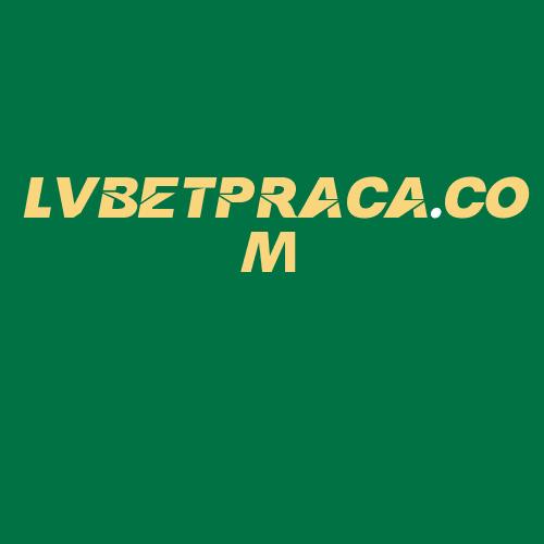 Logo da LVBETPRACA